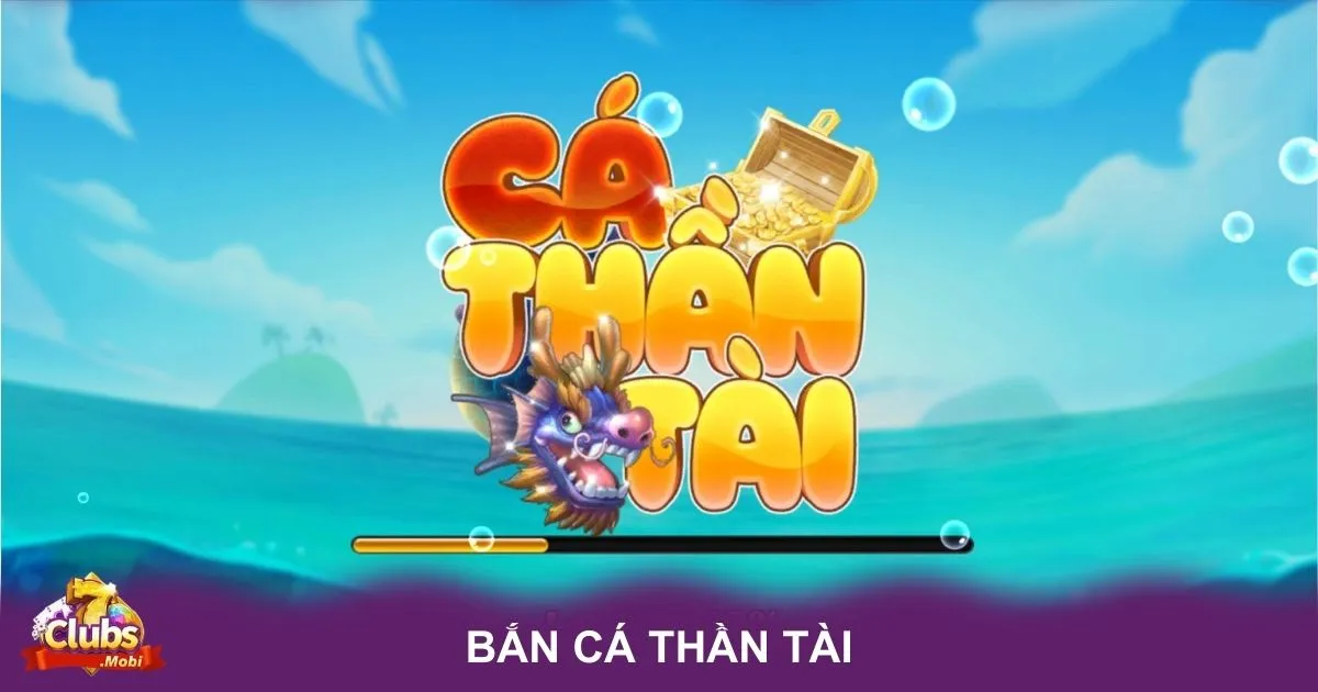 Đặc điểm nổi bật của Bắn Cá Thần Tài