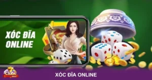 Xóc Đĩa Online Là Gì? Trải Nghiệm Cho Người Chơi Tại 7Club